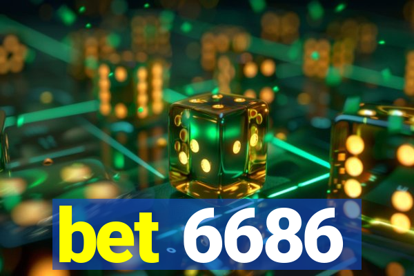 bet 6686